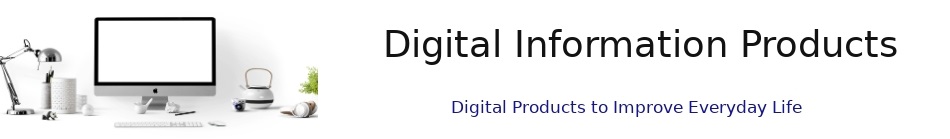 Digital Information Products